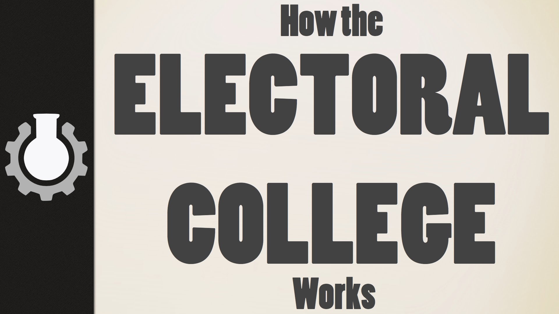 Two cheers for the Electoral College: Reasons not to abolish it
